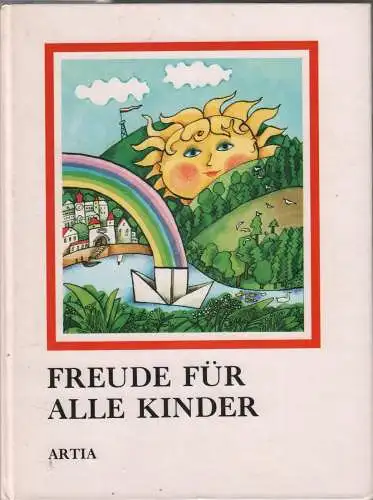 Buch: Freude für alle Kinder, Knotova, Eliska u.a., 1990, gebraucht, gut