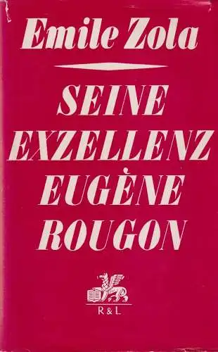 Buch: Seine Exzellenz Eugene Rougon, Zola, Emile, 1990, Rütten & Loening Verlag