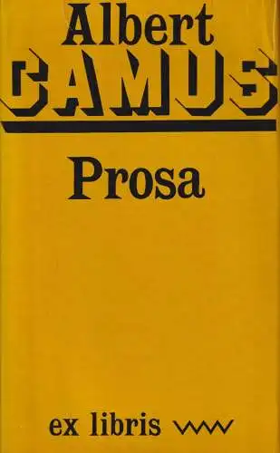 Buch: Prosa, Camus, Albert. Ex libris, 1977, Verlag Volk und Welt, gebraucht gut