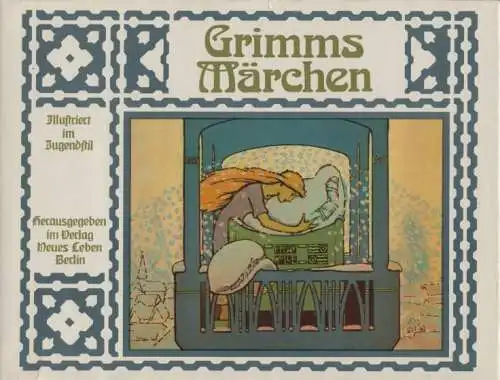 Buch: Grimms Märchen, Grimm, Jugendstil 1981, Verlag Neues Leben