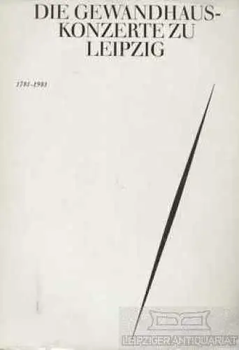 Buch: Die Gewandhaus-Konzerte zu Leipzig. (Nur Band 2), Forner, Johannes. 1981