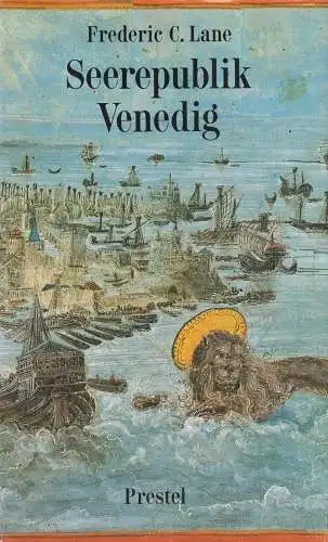 Buch: Seerepublik Venedig. Lane, Frederic C., 1980, Prestel Verlag