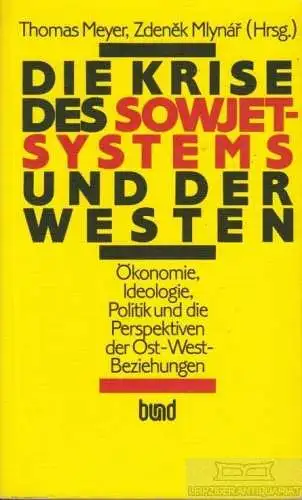 Buch: Die Krise des Sowjetsystems und der Westen, Brus, Wlodzimierz. 1986