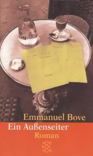 Buch: Ein Außenseiter, Bove, Emmanuel. Fischer Taschenbuch, 1999, Roman
