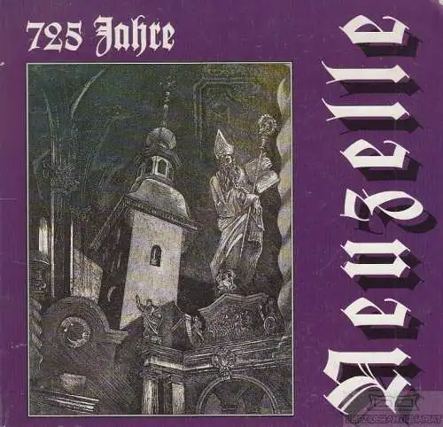 Buch: 725 Jahre Neuzelle, Kaufmann, Peter / Schneider, Hildegard u.a. 1993