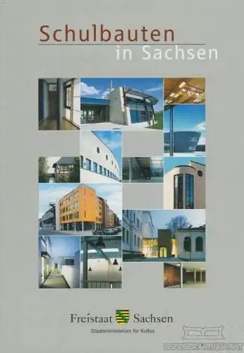 Buch: Schulbauten in Sachsen, Mannsfeld, Karl u.a. 2003, Druckerei Thieme