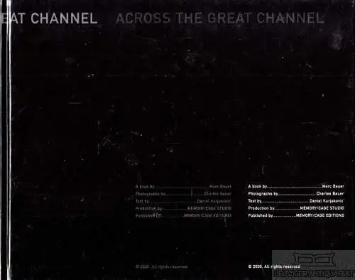 Buch: Across the Great Channel, Bauer, Marc. 2000, Memory / Cage Editions