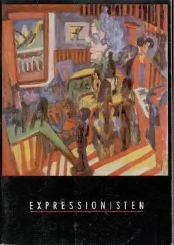 Buch: Expressionisten, Blume, Eugen u.a. 1986, Staatliche Museen zu Berlin