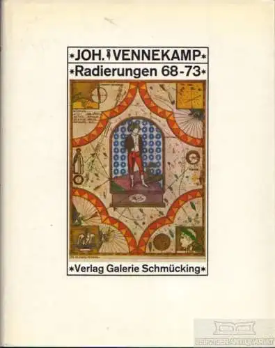 Buch: Johannes Vennekamp, Schmücking, Rolf. 1974, Verlag Galerie Schmücking