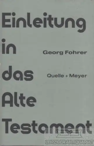 Buch: Einleitung in das Alte Testament, Sellin, Ernst. 1979
