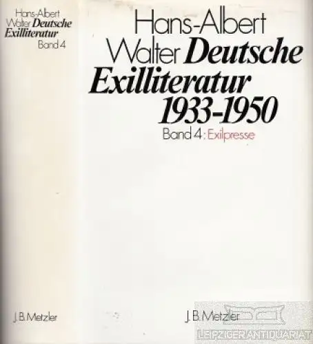 Buch: Deutsche Exilliteratur, Walter, Hans - Albert. 1978, J. B. Metzler Verlag