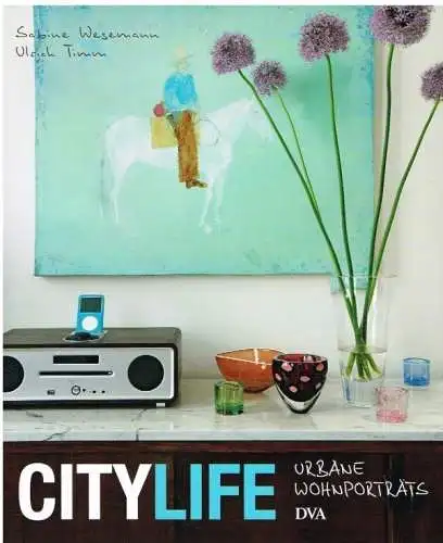 Buch: Citylife, Wesemann, Sabine / Ulrich Timm. 2011, Deutsche Verlags-Anstalt