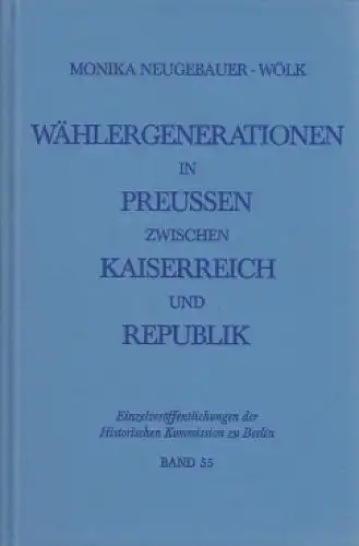 Buch: Wählergenerationen in Preußen... Neugebauer-Wölk, M., 1987, Colloquium