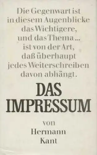 Buch: Das Impressum, Kant, Hermann. 1976, Rütten & Loening Verlag