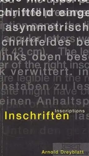 Buch: Inschriften / Inscriptions, Dreyblatt, Arnold. 2005, Jüdisches Museum