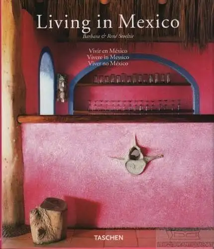 Buch: Vivir en Mexico - Vivere in Messico - Viver no Mexico, Stoeltie. 2004