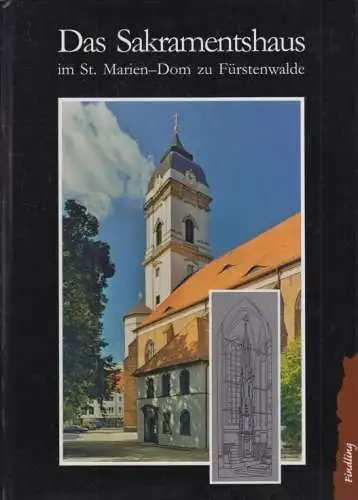 Buch: Das Sakramentshaus im St. Marien-Dom zu Fürstenwalde, Krohm. 2002