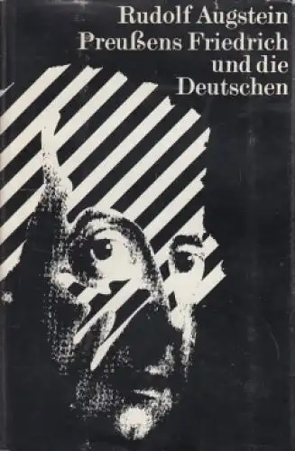 Buch: Preußens Friedrich und die Deutschen, Augstein, Rudolf. 1970