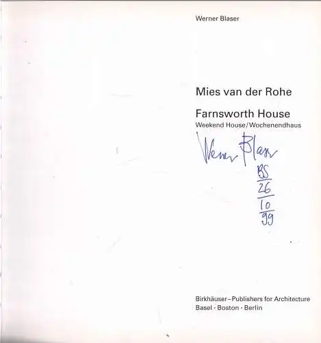 Buch: Mies van der Rohe. Farnsworth House, Blaser, Werner, 1999, Birkhäuser