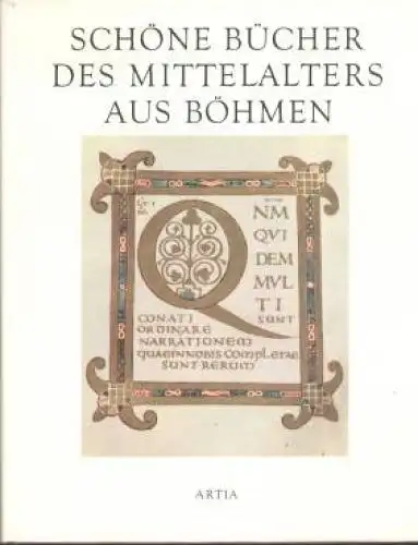Buch: Schöne Bücher des Mittelalters aus Böhmen, Bohatec, Miloslav. 1970, Artia