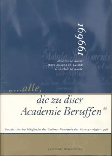 Buch: alle, die zu dieser Academie Beruffen, Jens, Walter. 1996, gebraucht, gut