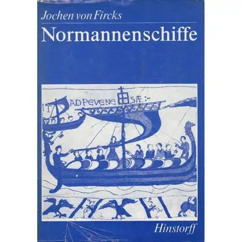 Buch: Normannenschiffe, Fircks, Jochen von. 1986, VEB Hinstorff Verlag 329254