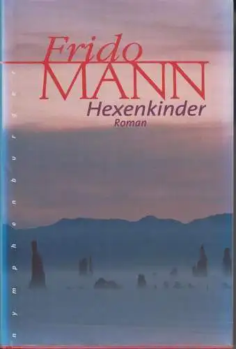 Buch: Hexenkinder, Mann, Frido. 2000, Nymphenburger Verlag, gebraucht, gu 317745