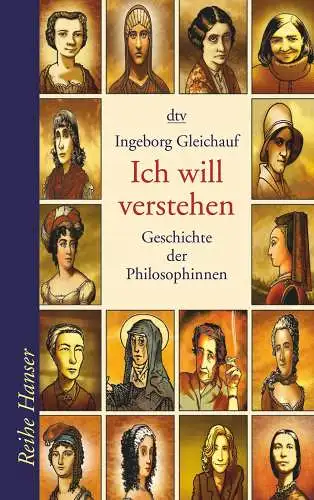 Buch: Ich will verstehen, Gleichauf, Ingeborg, 2005, dtv, Philosophinnen