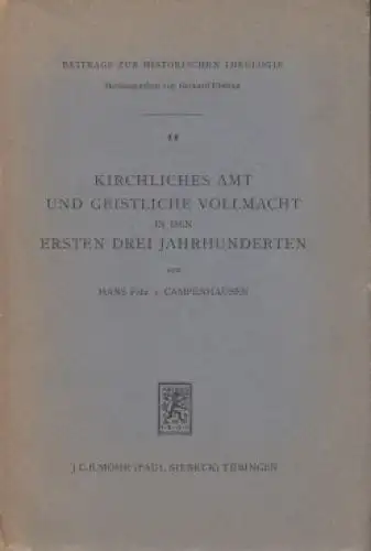 Buch: Kirchliches Amt... Campenhausen, Hans Freiherr von, 1953, Mohr/Siebeck