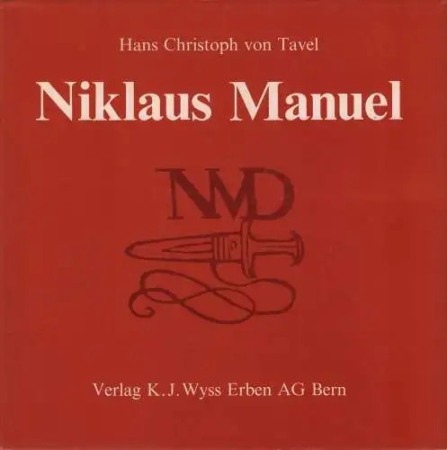 Buch: Niklaus Manuel, Tavel, Hans Christoph von, 1979, gebraucht, sehr gut