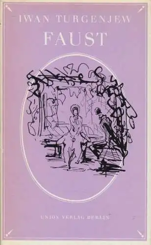 Buch: Faust, Turgenjew, Iwan. 1977, Union Verlag, gebraucht, gut