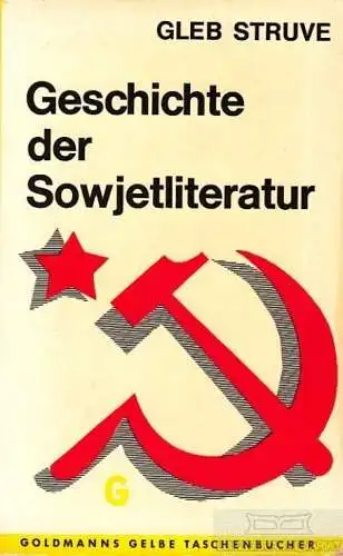Buch: Geschichte der Sowjetliteratur, Struve, Gleb. 1963, gebraucht, gut