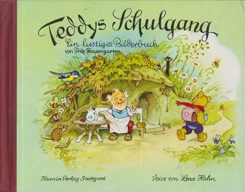 Buch: Teddys Schulgang, Hahn, Lena, Titania_Verlag, gebraucht, gut