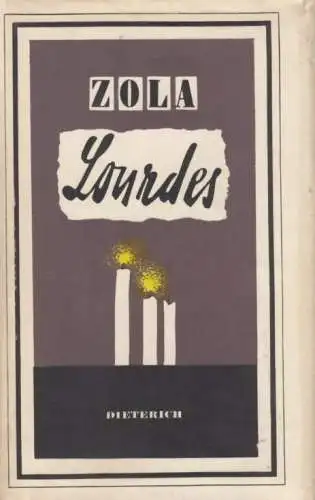 Sammlung Dieterich 258, Lourdes, Zola, Emile. 1962, gebraucht, gut