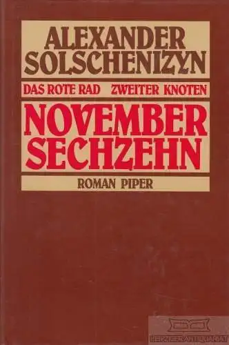 Buch: Das Rote Rad, Solschenizyn, Alexander. 1986, Verlag R. Piper