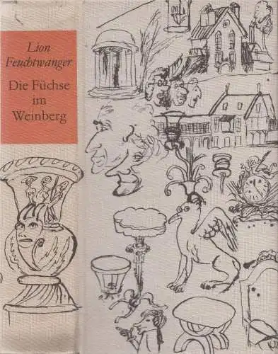 Buch: Die Füchse im Weinberg, Feuchtwanger, Lion. 1976, Verlag Neues Leben