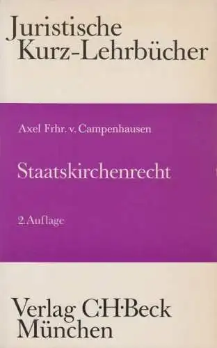 Buch: Staatskirchenrecht, Campenhausen, Axel Frhr. von. 1983, Verlag C. H. Beck