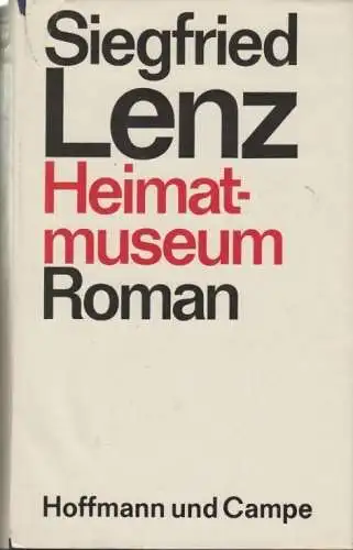 Buch: Heimatmuseum, Lenz, Siegfried. 1978, Hoffmann und Campe Verlag, Roman 6013
