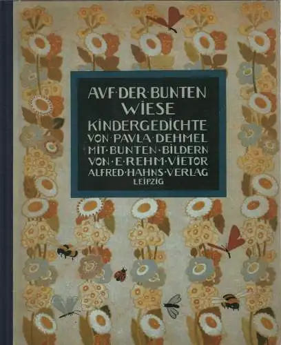Buch: Auf der bunten Wiese, Dehmel, Pavla, 1988, Edition Leipzig, gebraucht, gut