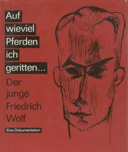 Buch: Auf wieviel Pferden ich geritten, Wolf, Emmi und Brigitte Struzyk. 1988