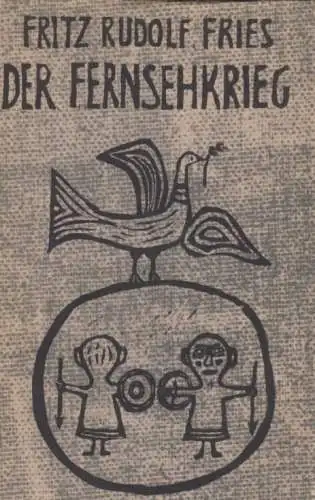 Buch: Der Fernsehkrieg, Fries, Fritz Rudolf. 1969, Mitteldeutscher Verlag
