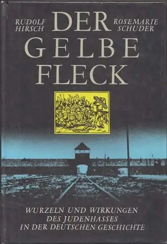 Buch: Der gelbe Fleck, Hirsch, Rudolf (u.a.), 1989, Röderberg-Programm