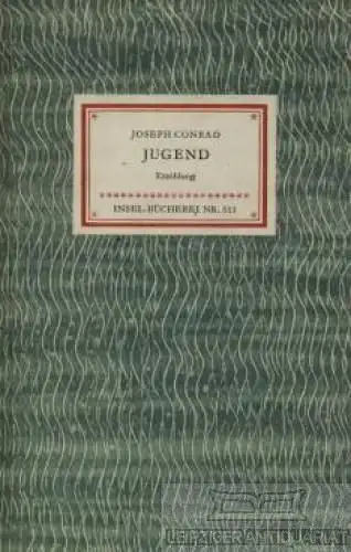 Insel-Bücherei 511, Jugend, Conrad, Joseph. 1955, Insel Verlag, Erzählung