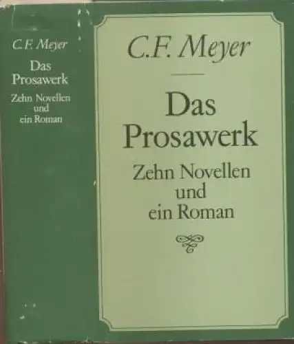 Buch: Das Prosawerk, Meyer, Conrad Ferdinand. 1987, Verlag Neues Leben