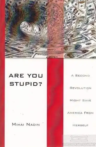 Buch: Are you stupid?, Nadin, Mihai. 2013, gebraucht, gut