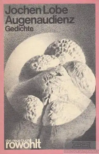 Buch: Augenaudienz, Lobe, Jochen. Das neue buch, 1978, Gedichte 1970-1977