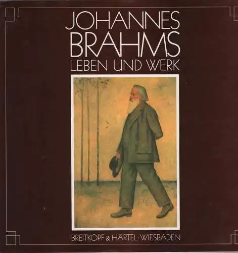 Buch: Johannes Brahms, Jacobsen, Christiane. 1983, Breitkopf & Härtel Verlag