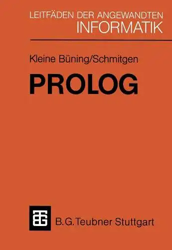 Buch: PROLOG, Kleine Büning, Hans, Schmitgen, Stefan, 1988, B. G. Teubner, gut