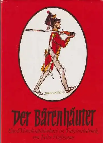 Buch: Der Bärenhäuter, Hoffmann, Felix, 1978, Verlag Sauerländer, Faksimiledruck