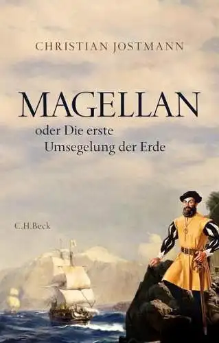 Buch: Magellan, Jostmann, Christian, 2019, C. H. Beck, gebraucht, sehr gut